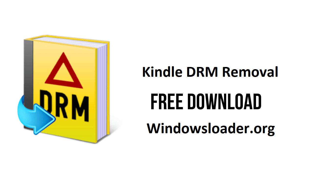 Kindle DRM Removal 4.23.11202.385 Cracked With Key Full Download